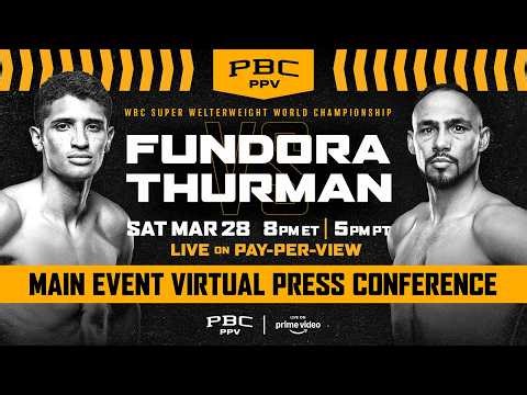 Fundora vs. Thurman VIRTUAL PRESS CONFERENCE REPLAY
