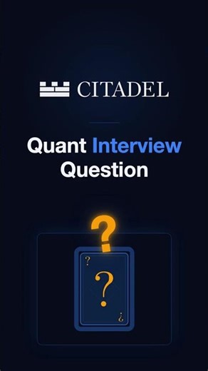 Citadel Quant Interview question - Can you solve it ?