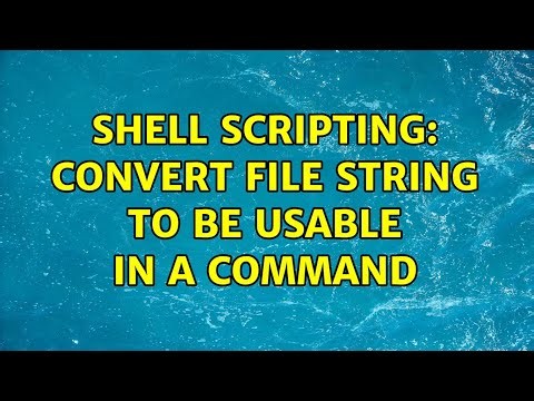Shell Scripting: Convert file string to be usable in a command