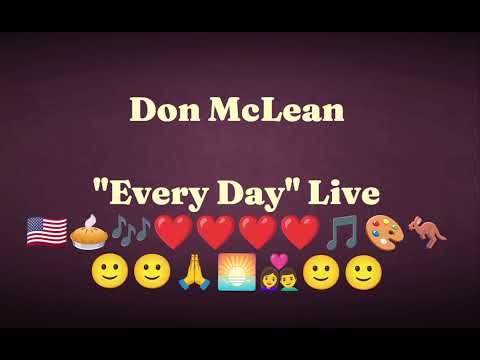 Don McLean - Every Day ❤️🙂☺️💖 - Live 2000