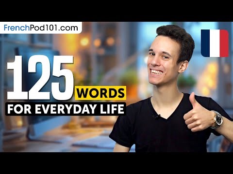 125 Must-Know French Words for Everyday Life