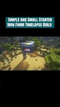 Minecraft Simple and Small Iron Farm Timelapse From my Forever World Series