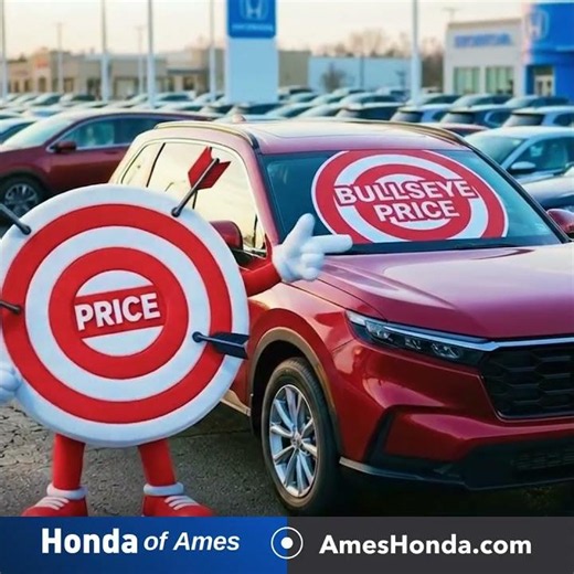 Ready. Aim. Drive. | Honda of Ames Hits the Bullseye