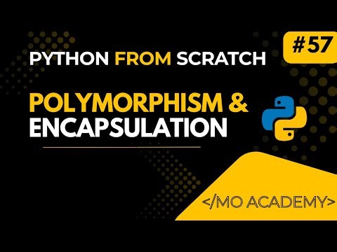 Polymorphism & Encapsulation in Python Explained | OOP Concepts | MO Academy 2025–2026