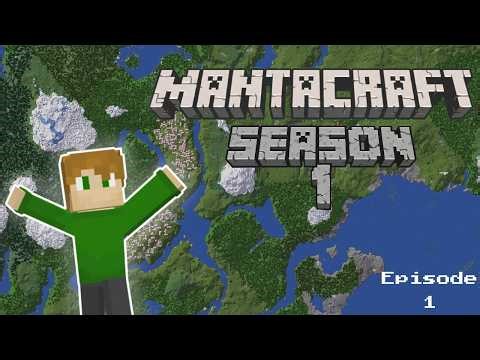 MANTACRAFT S1 EP1 | A FRESH START