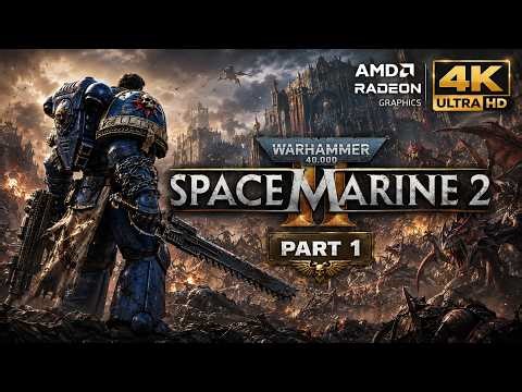 Warhammer 40,000: Space Marine 2 Longplay Gameplay Walkthrough Part 1 - No Commentary [4K 60FPS]