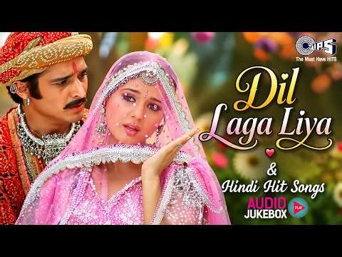 Dil Laga Liya & Bollywood Hit Songs | Evergeen Hindi Songs,Romantic Love Songs,Purane Sadabahar Gane