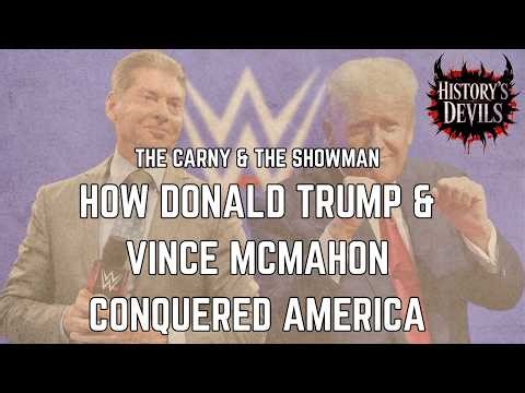 S1 | EP12 - The Carny & The Showman: How Donald Trump and Vince McMahon Conquered America