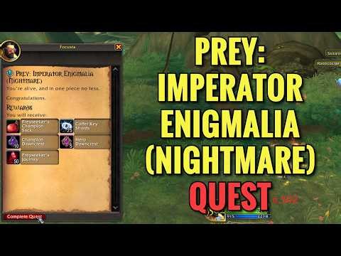 Prey: Imperator Enigmalia (Nightmare) Quest (WoW Midnight)