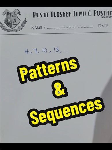Form 2 Mathematics CHAPTER 1 Figuring out the algebraic formula to determine number patterns & sequences #tuisyen2026 #pusattuisyenilmudanpustaka #teacherjasmine #form2math