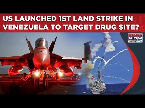 US' 1st Venezuela Land Strike To Target Drug Loading Site? CIA Op Or Military Action? Trump Says...