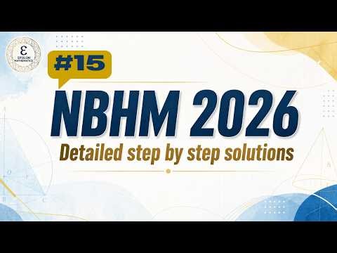 NBHM 2026 Que 15 Solution | MSc/PhD Exam | #nbhm #phd #csirnet #gate