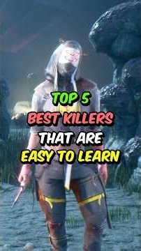 The BEST Killers That Are EASY to Learn in Dead by Daylight