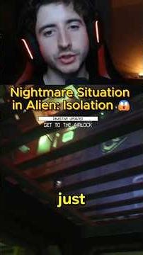 Nightmare Situation in Alien: Isolation 😱