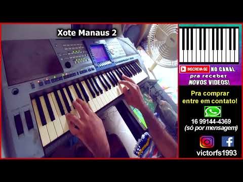 Xote Manaus 2 - Ritmo Yamaha PSR 550 1100 E433 S700 740 SX600 S550 S650 e mais 🎹
