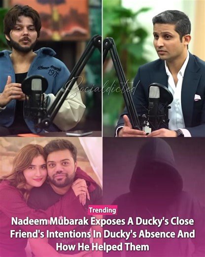Nadeem Mubarak Reveals Friend's Intentions During Absence
