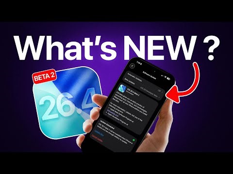 iOS 26.4 Beta 2 - What’s NEW ?