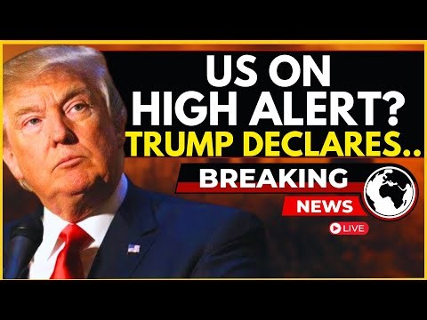 Donald Trump LIVE: Urgent Declaration Sends Shockwaves Through US Political Landscape