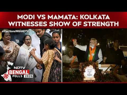 West Bengal Elections | PM Modi Vs Mamata Banerjee: Kolkata Witnesses Show of Strength LIVE