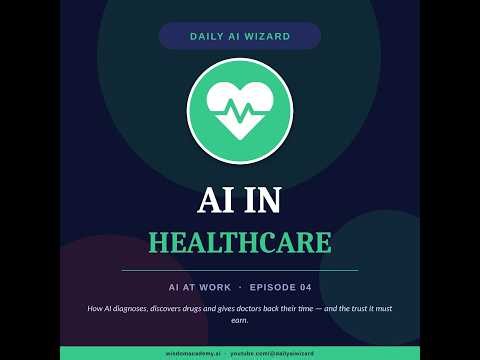 How AI Is Changing Medicine — Drugs, Diagnosis & the Risk - Podcast