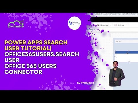 Power Apps Search User Tutorial| Office365Users.SearchUser | Office 365 Users Connector