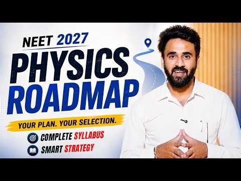 NEET 2027 Physics Complete Roadmap 🚀 The Ultimate Strategy by Abhishek Sethi Sir | ALLEN