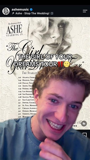 Ashe The Girl of Your Dreams Tour announcement