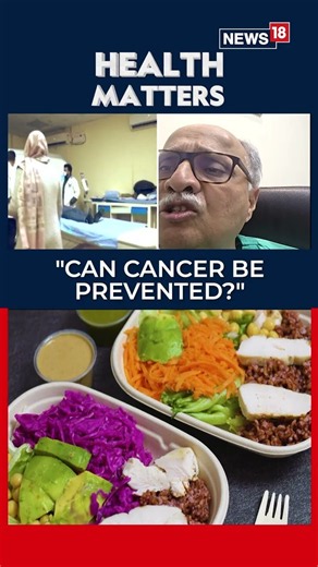 Can Cancer Be Prevented? Doctor Explain the Risk Factors and Steps to Reduce Your Risk | N18S