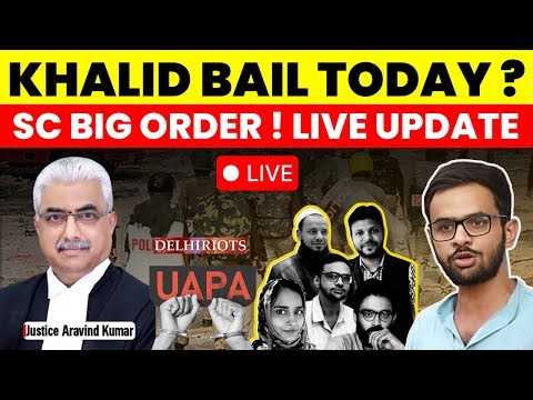 UMAR KHALID TO GET BAIL TODAY? SC BIG ORDER ON DELHI RIOTS UAPA CASE 2020 #supremecourtofindia