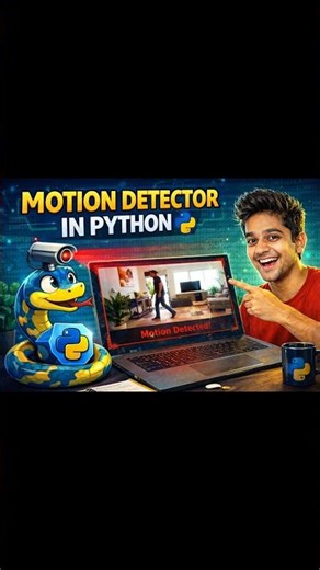 Build a Motion Detector in Python 😱 | Real-Time Security Project (Step-by-Step Tutorial)#shorts