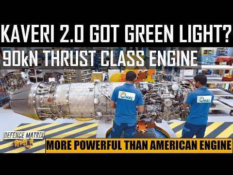 Kaveri 2.0 got green light? | More powerful than American engine | हिंदी में