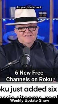 6 New Free Channels on Roku