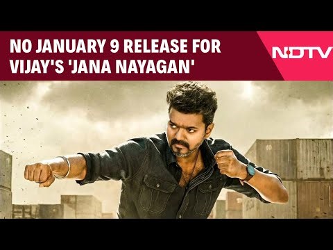 Jana Nayagan Release News | Vijay's 'Jana Nayagan' Postponed In India, No January 9 Release