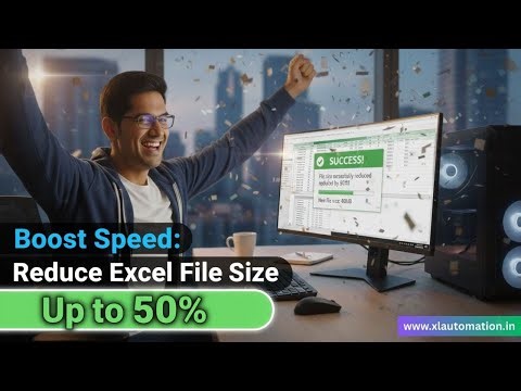Excel File Size Reduction Tips Every User Should Know | How to Reduce Excel File Size Up to 50%