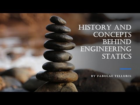 Engineering Mechanics: Statics | STEM History and Concepts | Complete Audiobook