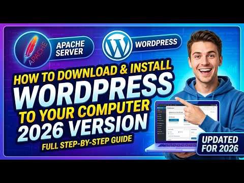 Lesson 1 How to download install and configure wordpress on your computer step by step (2026)