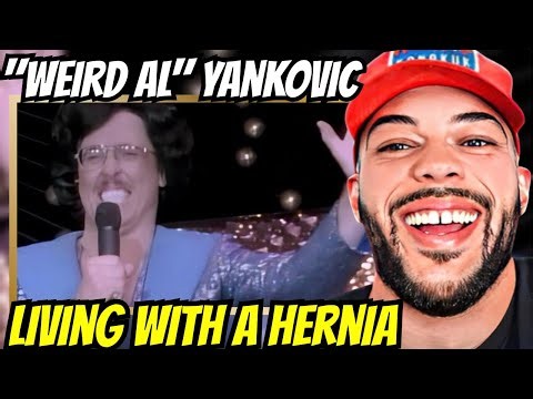 HE IS WILD FOR THIS! | FIRST TIME HEARING "Weird Al" Yankovic -Living With A Hernia REACTION