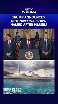'Trump Class': Trump Announces Navy Warships New 'Golden Fleet' Named After Himself
