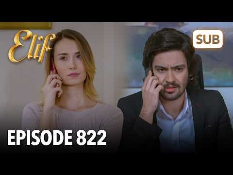 Elif Episode 822 | English Subtitle