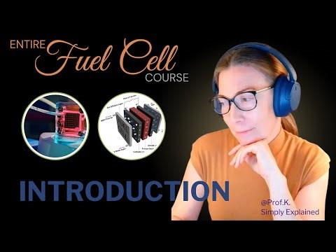 Introduction | Complete Fuel Cell Engineering Course