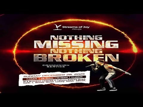 'NOTHING MISSING, NOTHING BROKEN' SERVICE || SUNDAY || 28TH DECEMBER 2025