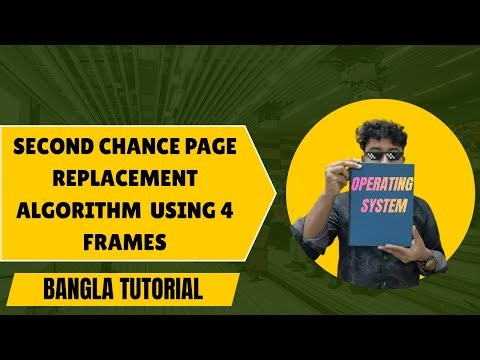 Second Chance Page Replacement Algorithm | 4 Frames Example | Operating System | Bangla Tutorial