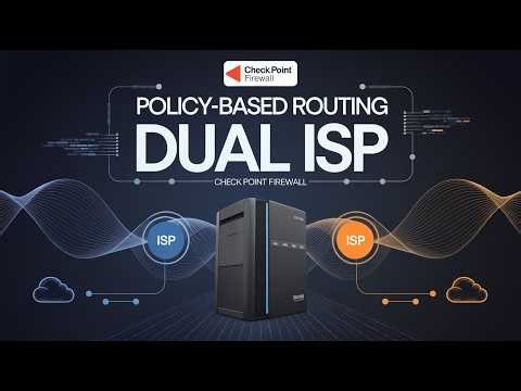 Check Point Firewall: Policy-Based Routing (PBR) | Dual ISP Configuration Guide
