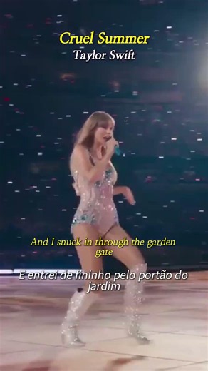[Letra/Lyrics] Taylor Swift – 'Cruel Summer' ao vivo