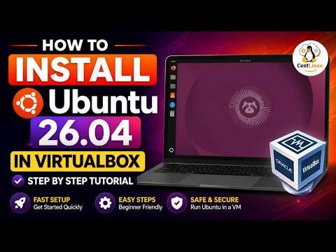 Install Ubuntu 26.04 LTS in VirtualBox - Easy Method