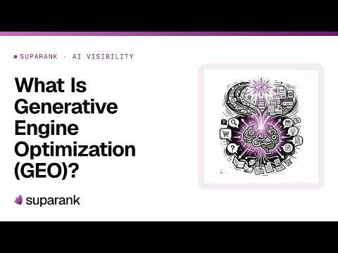 What Is Generative Engine Optimization (GEO)?
