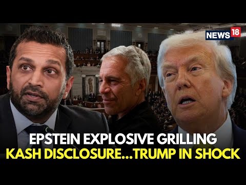 LIVE | Kash Patel Finally Reveals The Man Behind Epstein's Death, Trump In SHOCK | US Senate | N18G