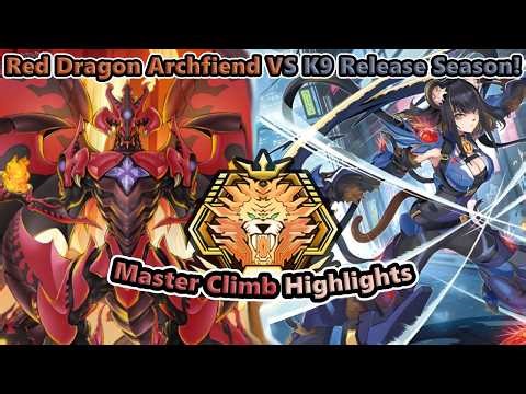 Master Climb Highlights! Red Dragon Archfiend VS K9 Release Season! Yu-Gi-Oh! Master Duel!