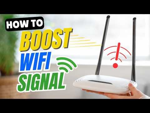 How to Boost WiFi Signal