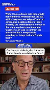 MS NOW EXCLUSIVE: Can taxpayers take legal action when Trump illegally threatens federal funds?